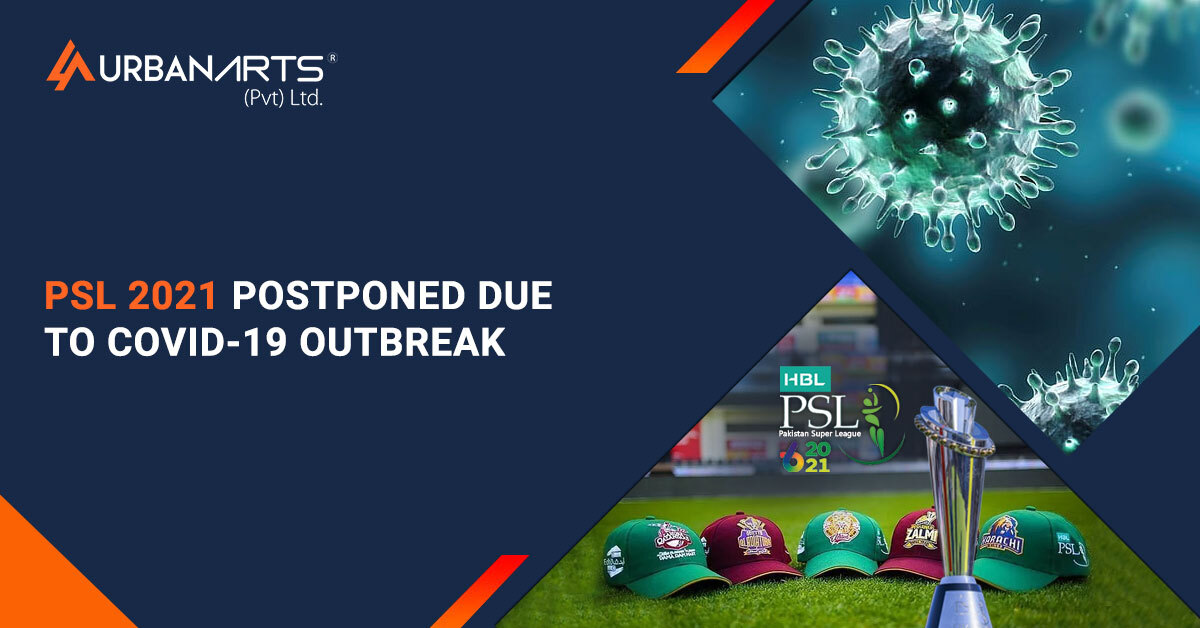 PSL 2021 Postponed Due to COVID-19 Outbreak